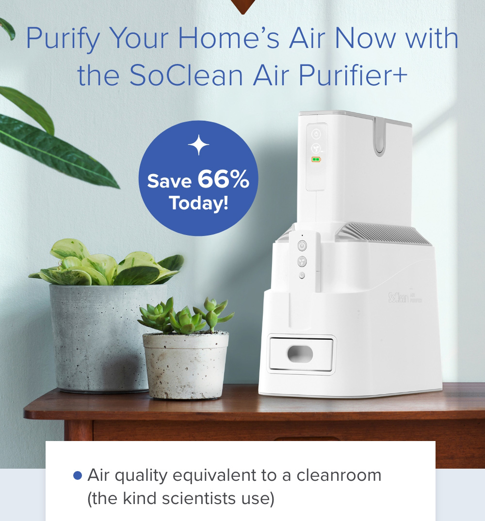 Your home’s air quality may be harming you. SoClean
